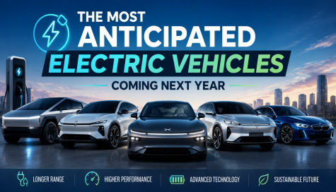 The Most Anticipated Electric Vehicles Coming Next Year